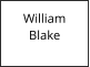 William     Blake