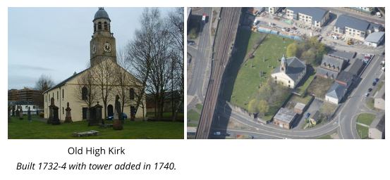 Old High Kirk Built 1732-4 with tower added in 1740.