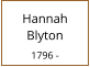 Hannah  Blyton  1796 -