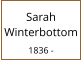 Sarah Winterbottom  1836 -