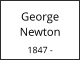 George Newton  1847 -