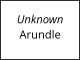 Unknown Arundle