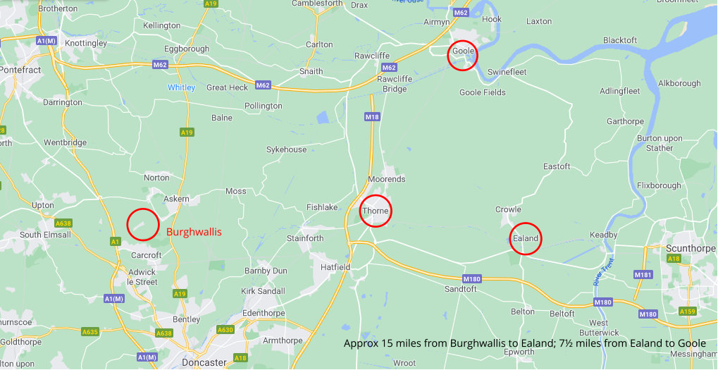 Burghwallis Approx 15 miles from Burghwallis to Ealand; 7½ miles from Ealand to Goole