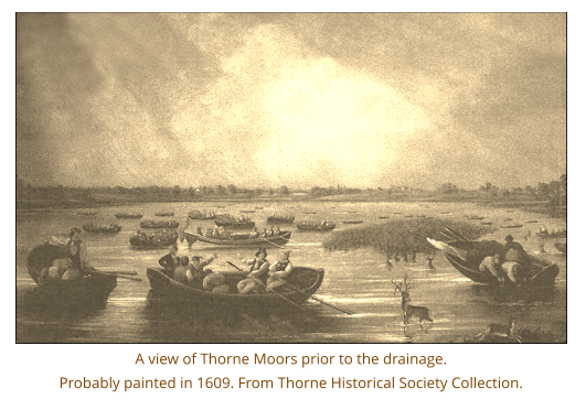 A view of Thorne Moors prior to the drainage. Probably painted in 1609. From Thorne Historical Society Collection.