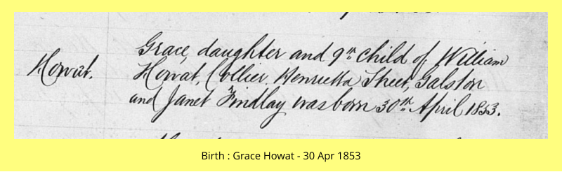 Birth : Grace Howat - 30 Apr 1853