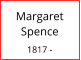 Margaret Spence  1817 -