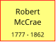 Robert McCrae  1777 - 1862