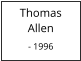 Thomas     Allen  - 1996