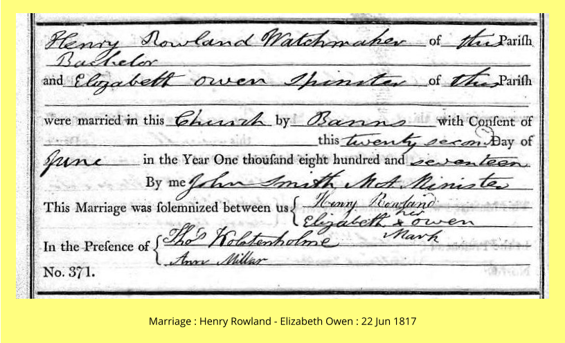 Marriage : Henry Rowland - Elizabeth Owen : 22 Jun 1817
