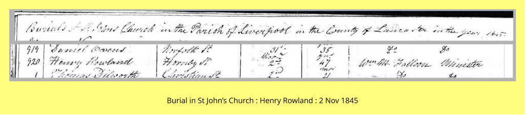 Burial in St John’s Church : Henry Rowland : 2 Nov 1845