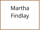 Martha  Findlay