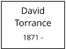 David          Torrance  1871 -