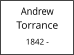Andrew         Torrance  1842 -