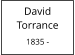 David         Torrance  1835 -
