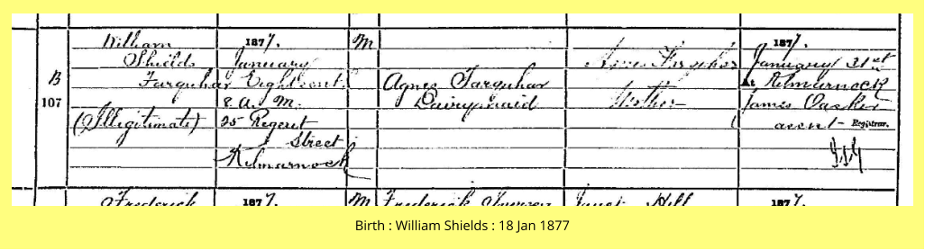 Birth : William Shields : 18 Jan 1877