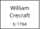 William Crecraft  b 1794