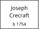 Joseph  Crecraft  b 1754