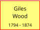 Giles         Wood  1794 - 1874